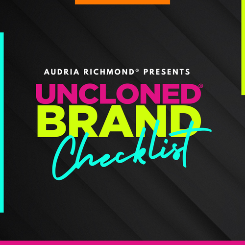 UnCloned® Brand Checklist- The Ultimate Companion for Your UnCloned® Brand Score