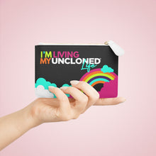 Load image into Gallery viewer, &quot;I&#39;m Living My UnCloned Life®&quot; Mini Clutch Bag